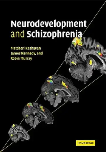 Cover of Neurodevelopment and Schizophrenia