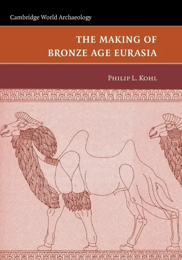 Cover of The Making of Bronze Age Eurasia