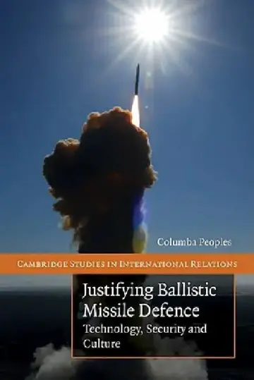 Cover of Justifying Ballistic Missile Defence
