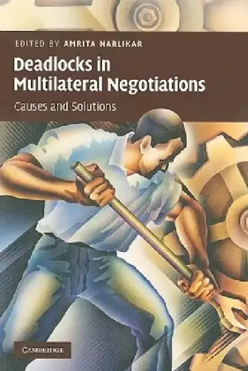 Cover of Deadlocks in Multilateral Negotiations