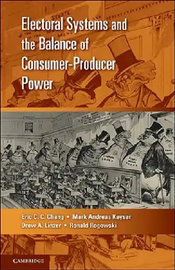 Cover of Electoral Systems and the Balance of Consumer-Producer Power