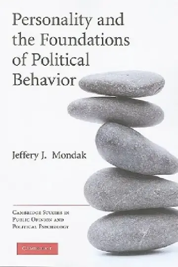 Cover of Personality and the Foundations of Political Behavior