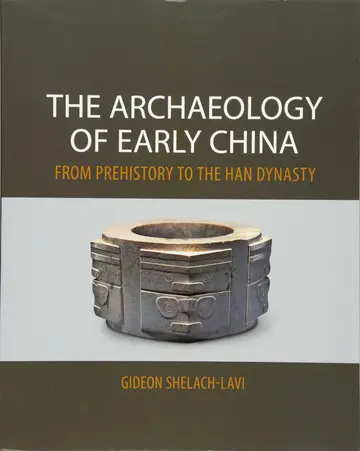 Cover of The Archaeology of Early China