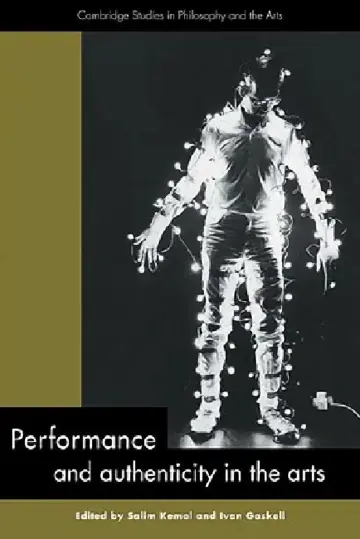 Cover of Performance and Authenticity in the Arts