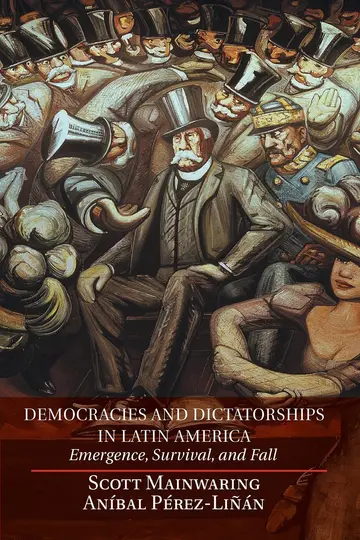 Cover of Democracies and Dictatorships in Latin America