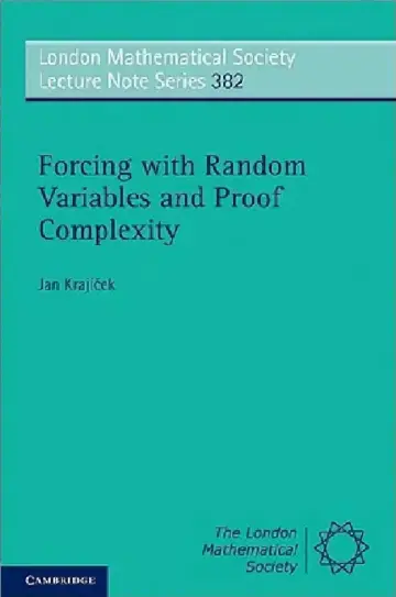 Cover of Forcing with Random Variables and Proof Complexity