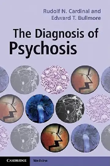 Cover of The Diagnosis of Psychosis