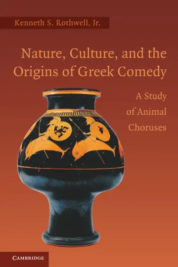 Cover of Nature, Culture, and the Origins of Greek Comedy