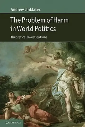 Cover of The Problem of Harm in World Politics