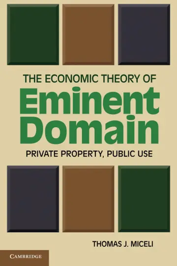 Cover of The Economic Theory of Eminent Domain