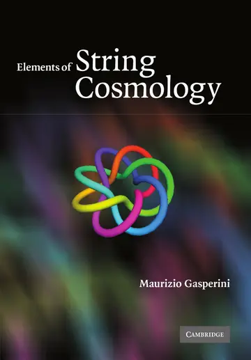 Cover of Elements of String Cosmology