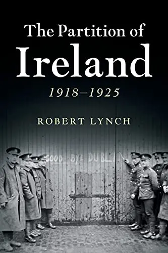 Cover of The Partition of Ireland