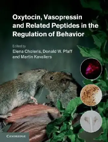 Cover of Oxytocin, Vasopressin and Related Peptides in the Regulation of Behavior