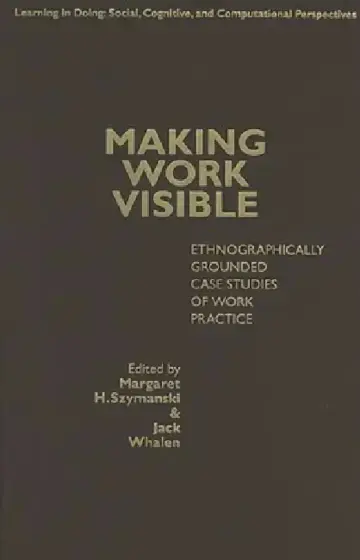 Cover of Making Work Visible