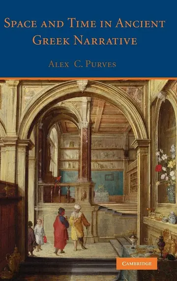 Cover of Space and Time in Ancient Greek Narrative