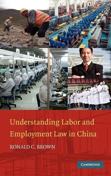 Cover of Understanding Labor and Employment Law in China