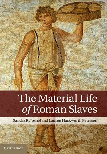 Cover of The Material Life of Roman Slaves