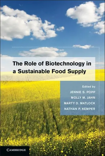 Cover of The Role of Biotechnology in a Sustainable Food Supply
