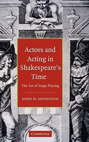 Cover of Actors and Acting in Shakespeare's Time