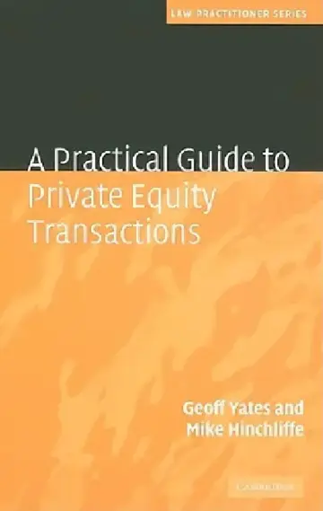 Cover of A Practical Guide to Private Equity Transactions
