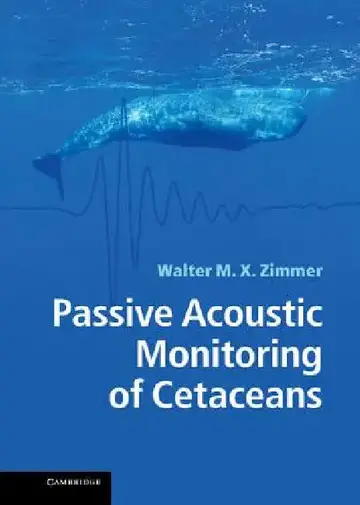 Cover of Passive Acoustic Monitoring of Cetaceans