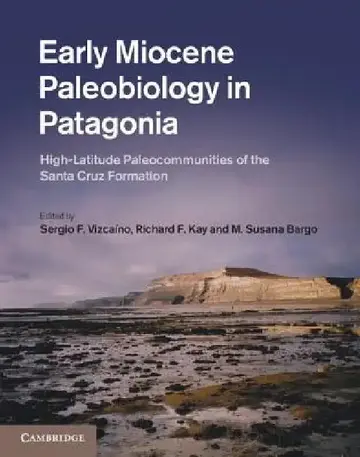 Cover of Early Miocene Paleobiology in Patagonia