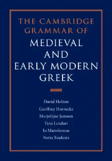 Cover of The Cambridge Grammar of Medieval and Early Modern Greek 4 Volume Hardback Set