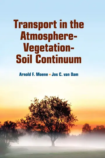 Cover of Transport in the Atmosphere-Vegetation-Soil Continuum