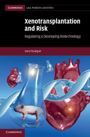 Cover of Xenotransplantation and Risk