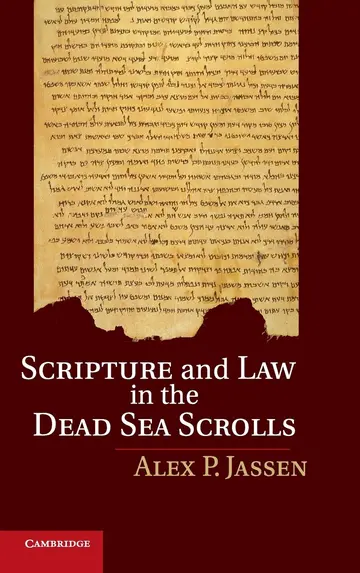 Cover of Scripture and Law in the Dead Sea Scrolls