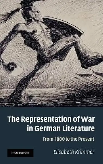 Cover of The Representation of War in German Literature