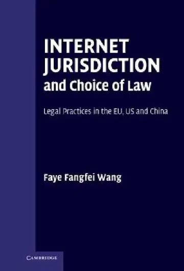 Cover of Internet Jurisdiction and Choice of Law