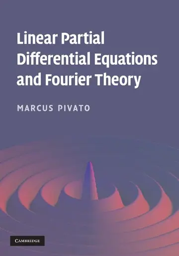 Cover of Linear Partial Differential Equations and Fourier Theory