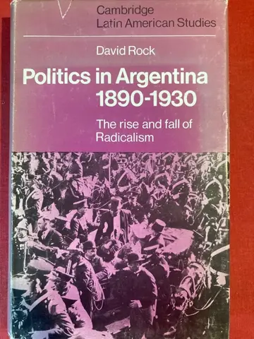 Cover of Politics in Argentina, 1890–1930