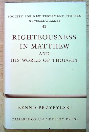 Cover of Righteousness in Matthew and his World of Thought