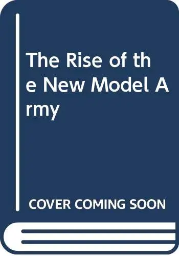 Cover of The Rise of the New Model Army