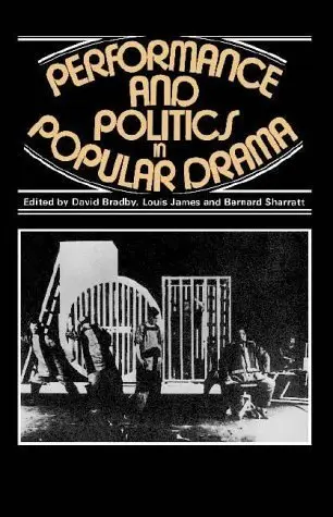 Cover of Performance and Politics in Popular Drama