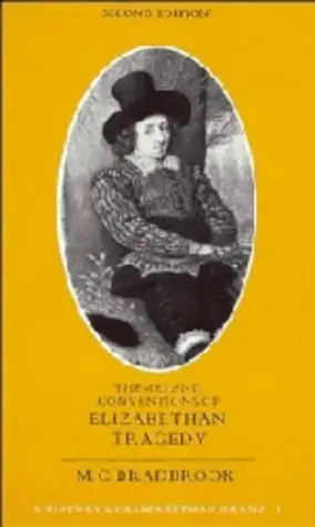 Cover of Themes and Conventions of Elizabethan Tragedy