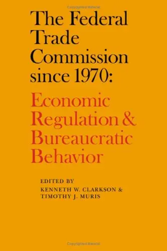 Cover of The Federal Trade Commission since 1970