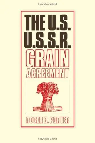 Cover of The U.S.-U.S.S.R. Grain Agreement