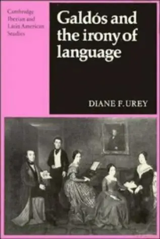 Cover of Galdós and the Irony of Language