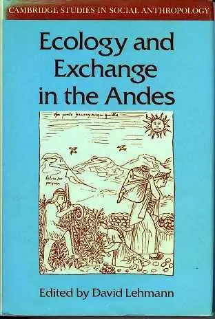 Cover of Ecology and Exchange in the Andes