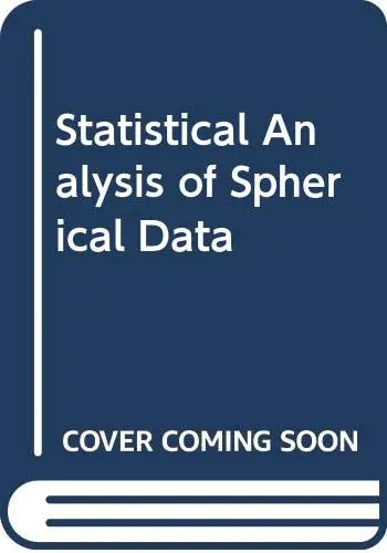 Cover of Statistical Analysis of Spherical Data