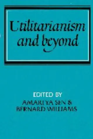 Cover of Utilitarianism and Beyond
