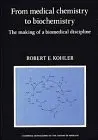 Cover of From Medical Chemistry to Biochemistry