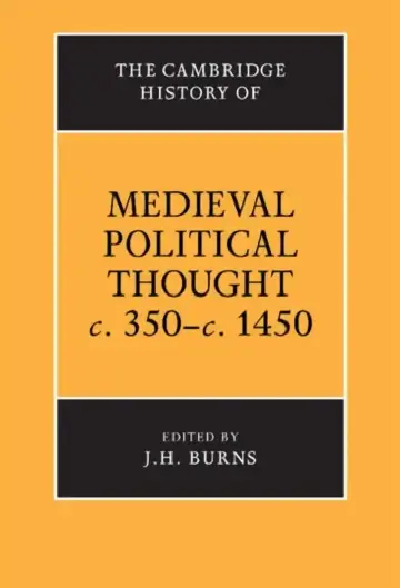 Cover of The Cambridge History of Medieval Political Thought C.350 C.1450