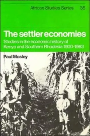 Cover of The Settler Economies