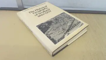 Cover of The Historical Geography of Scotland since 1707