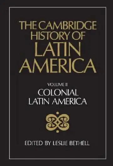 Cover of The Cambridge History of Latin America Vol 2