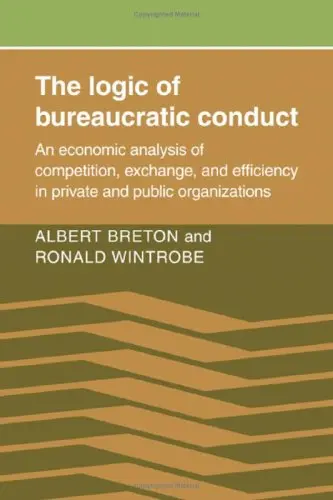Cover of The Logic of Bureaucratic Conduct